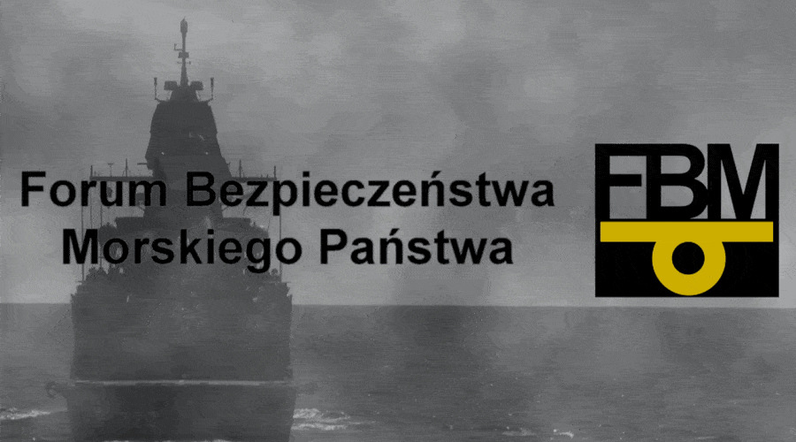 VII Forum Bezpieczeństwa Morskiego Państwa FBM 2022 ￼￼